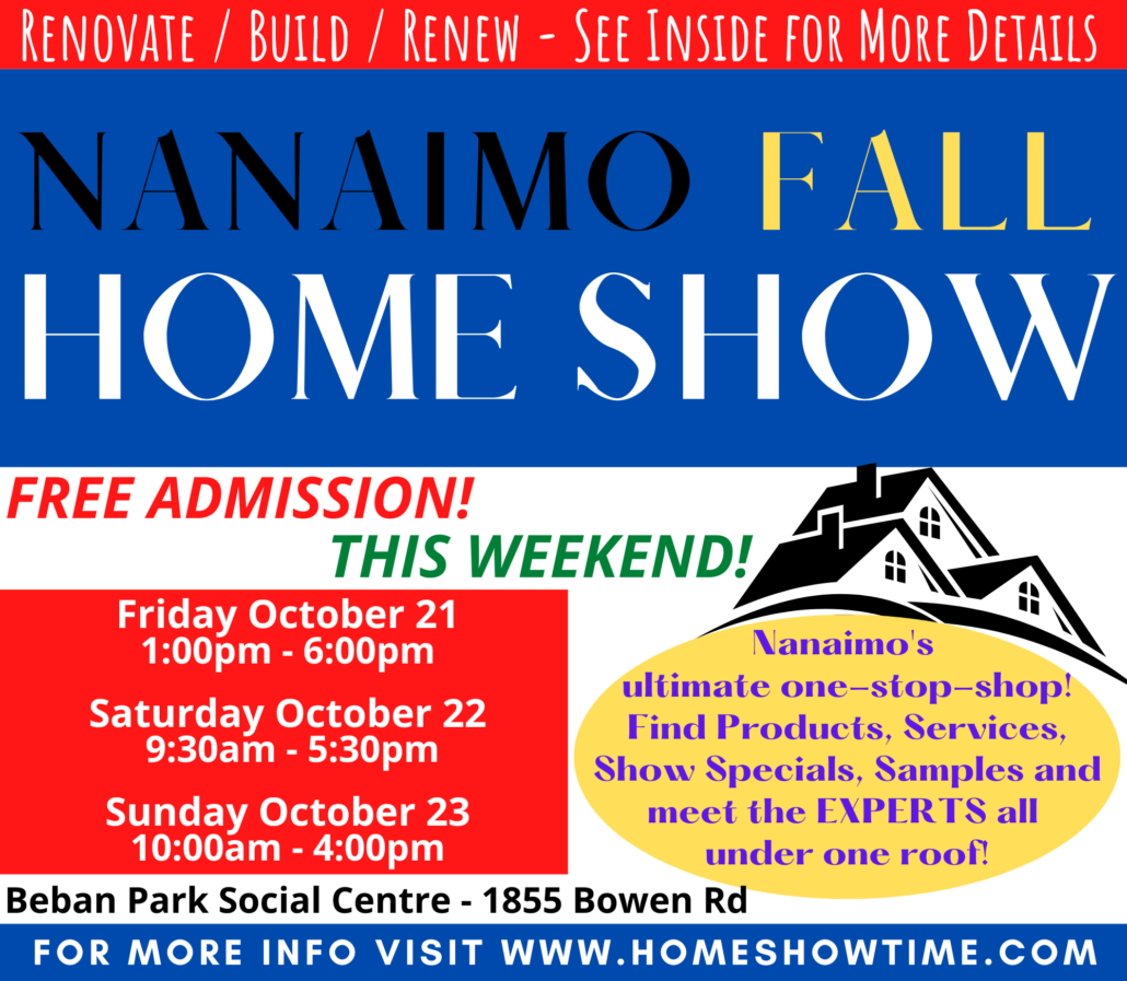Nanaimo Fall Home Show Home Show Time