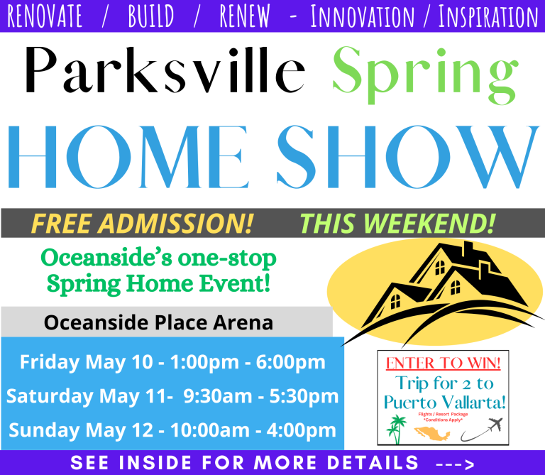 Parksville Spring Home Show Home Show Time